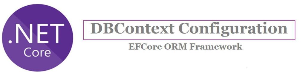Configure DbContext in Entity framework