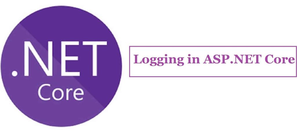 Logging in ASPNET Core ﻿