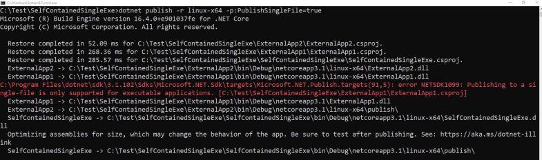 Resolved- NETSDK1099: Publishing to a single-file is only supported for ...