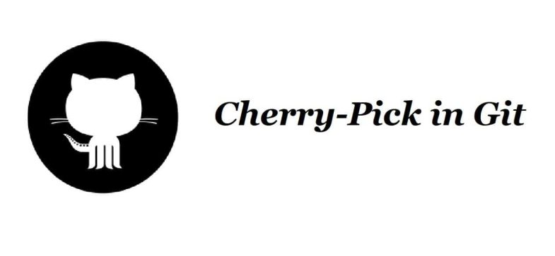 What is Cherry Pick in Git – Guidelines and examples - TheCodeBuzz