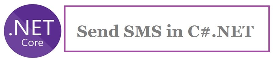 How To Send SMS In A C NET Core Application